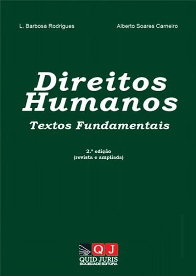 Direitos humanos: textos fundamentais