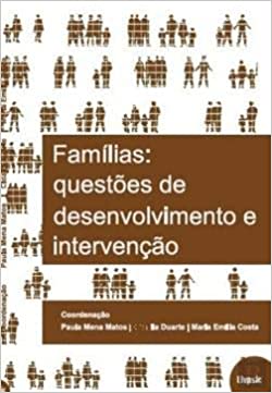 Famílias: questões de desenvolvimento e interação