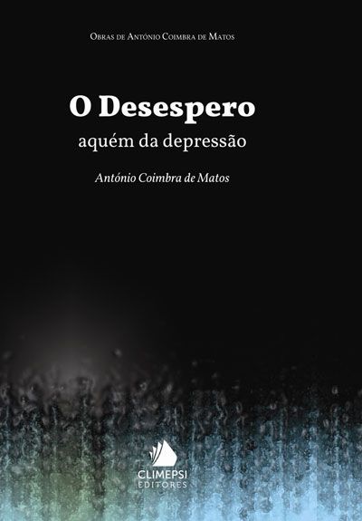 O desespero: aquém da depressão