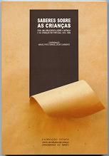 Saberes sobre as crianças: para uma bibliografia sobre a infâcia e as crianças em Portugal