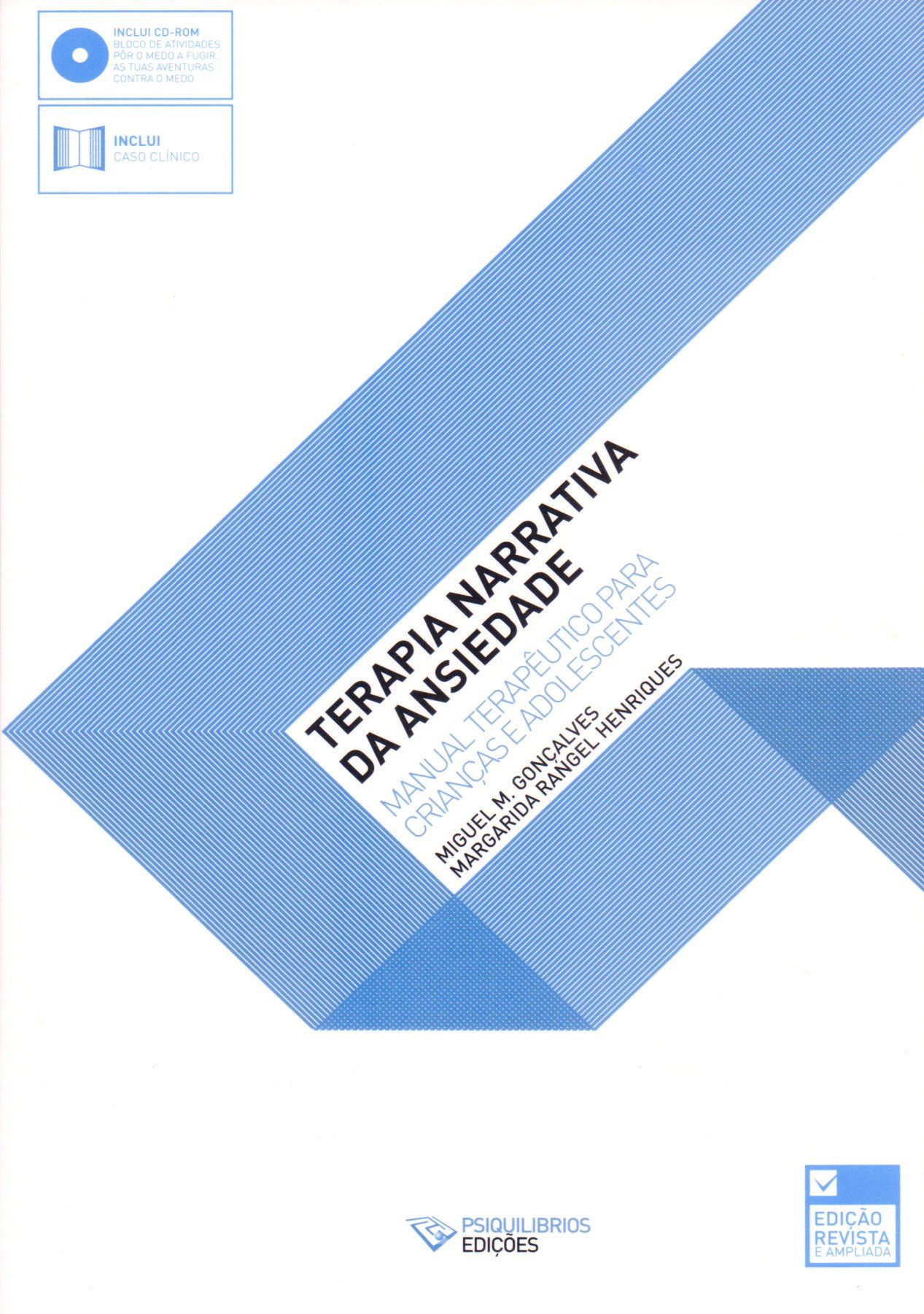 Terapia e narrativa da ansiedade: manual terapêutico para crianças e adolescentes