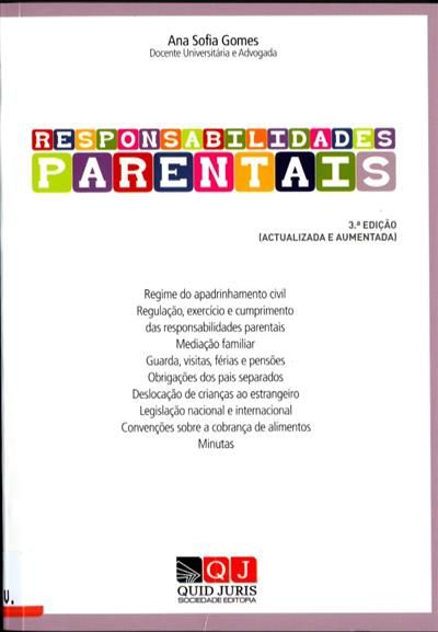Responsabilidades parentais: de acordo com as leis nº.61-2008
