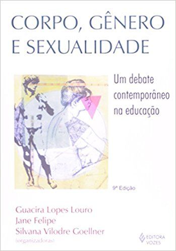 Corpo, género e sexualidade: um debate contemporâneo na educação